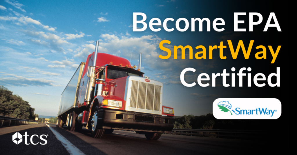 How To Become EPA SmartWay Certified and Help Protect the Environment
