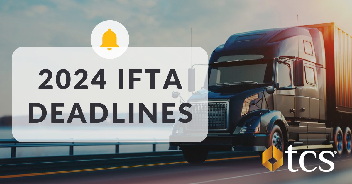 IFTA Report Deadlines for 2024: Tips to Make Your Filing Easy!