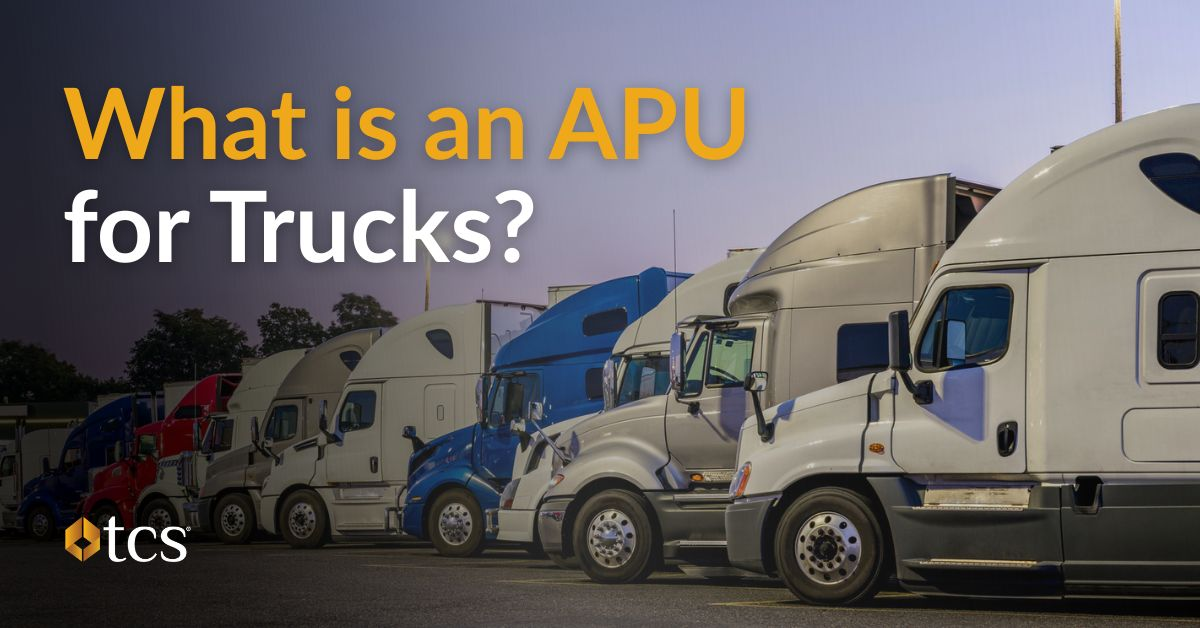 What Is an APU for Trucks? A Comprehensive Guide for Today’s Drivers
